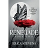 Renegade (The Captive Series Book 2)