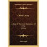 Olive Lacey: A Tale Of The Irish Rebellion Of 1798 (1874)