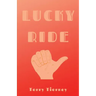 Lucky Ride