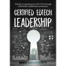 Certified EdTech Leadership: The key to growing as a K12 CTO through standards-based best practices