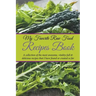 My Favorite Raw Food Recipes Book: A Collection Of The Most Awesome, Vitality-Full & Delicious Recipes That I Have Found Or Created So Far