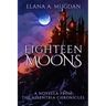 Eighteen Moons