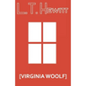 [Virginia Woolf]