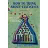 How to Think about Statistics: Sixth Edition