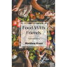 Food with Friends