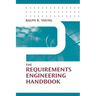 The Requirements Engineering Handbook