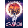 Dragon King Charlie: The Dragon Mage Book 3