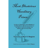 Most Illustrious Hereditary Prince: Letters to Their Prince from Members of Hesse-Hanau Military Contingent in the Service of England During the Ameri