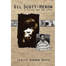 Gil Scott- Heron: A Father and Son Story