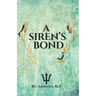 A Siren's Bond