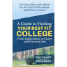 A Guide to Finding Your Best Fit College: From Applications, to Essays and Financial Aid