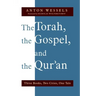 Torah, the Gospel, and the Qur'an: Three Books, Two Cities, One Tale