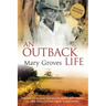 An Outback Life