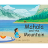Mahala and the Mountain