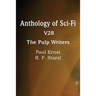 Anthology of Sci-Fi V28, the Pulp Writers