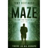 Maze (Large Print Edition): The Hunt for Freddy Bills: A Science Fiction Thriller
