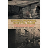 Sharecropping, Ghetto, Slum: A History of Impoverished Blacks in Twentieth-Century America