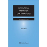 International Arbitration: Law and Practice