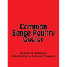 Common Sense Poultry Doctor