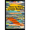 How to Make a Comic Book