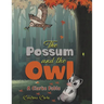 The Possum and the Owl