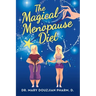 The Magical Menopause Diet