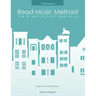Read Music Method for adult beginners: Learn How to Read Music