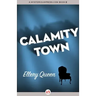 Calamity Town