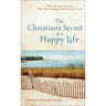 Christian's Secret of a Happy Life
