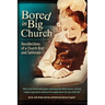 Bored in Big Church