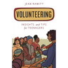 Volunteering: Insights and Tips for Teenagers