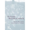 The Essential William H. Whyte