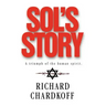 Sol's Story a Triumph of the Human Spirit