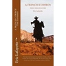 A French Cowboy: First encounters