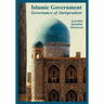 "Islamic Government: Governance of Jurisprudent"