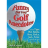 Funny (But True) Golf Anecdotes