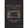 Cruising and Bruising in Cyberspace: A Guide to Online Dating After 40