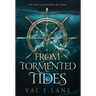 From Tormented Tides