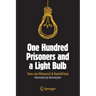 One Hundred Prisoners and a Light Bulb