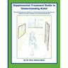 Supplemental Treatment Guide to 'Understanding Katie': Understanding Selective Mutism as a Social Communication Anxiety Disorder; A Guide for Parents,