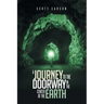 A Journey to the Doorway in the Center of the Earth