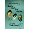 The Adventures of Goliath, Misty, and Captain
