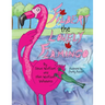 Filbert the Lonely Flamingo