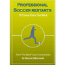 Professional Soccer Restarts: 15 Corner Kicks That Work