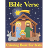Bible Verse Coloring Book for kids: Bible Verses About Jesus and Large Print (volume 5)