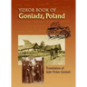 Memorial Book of Goniadz Poland: Translation of Sefer Yizkor Goniadz