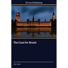 The Case for Brexit