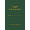 The Manual of the Sustainability Report: ESG - Environment, Social, Governance