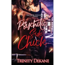 The Psychotic Side Chick