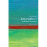 Education: A Very Short Introduction